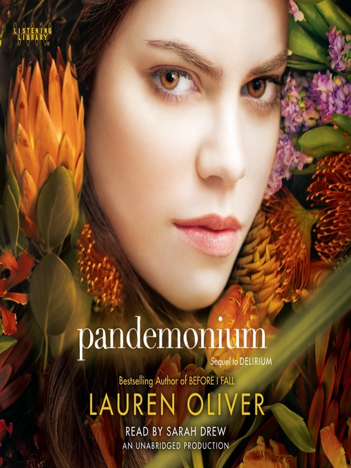 Détails du titre pour Pandemonium par Lauren Oliver - Disponible